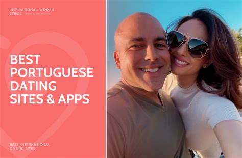 5 Best Sites & Apps For Dating In Portugal